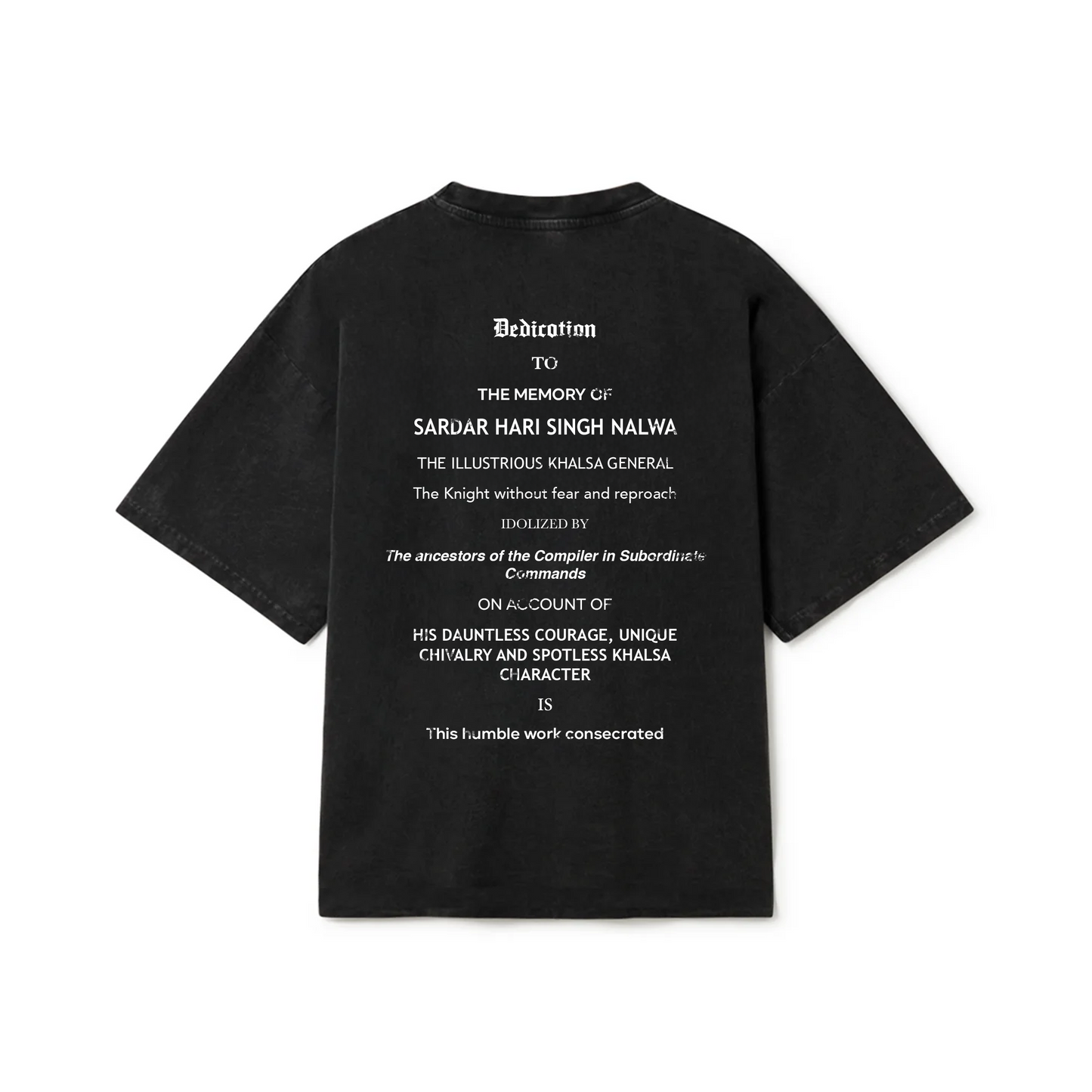 SARDAR HARI SINGH NALWA OVERSIZED FADED T-SHIRT